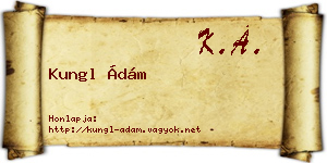 Kungl Ádám névjegykártya